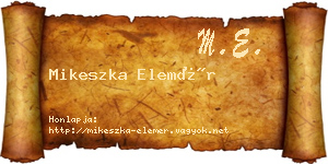 Mikeszka Elemér névjegykártya